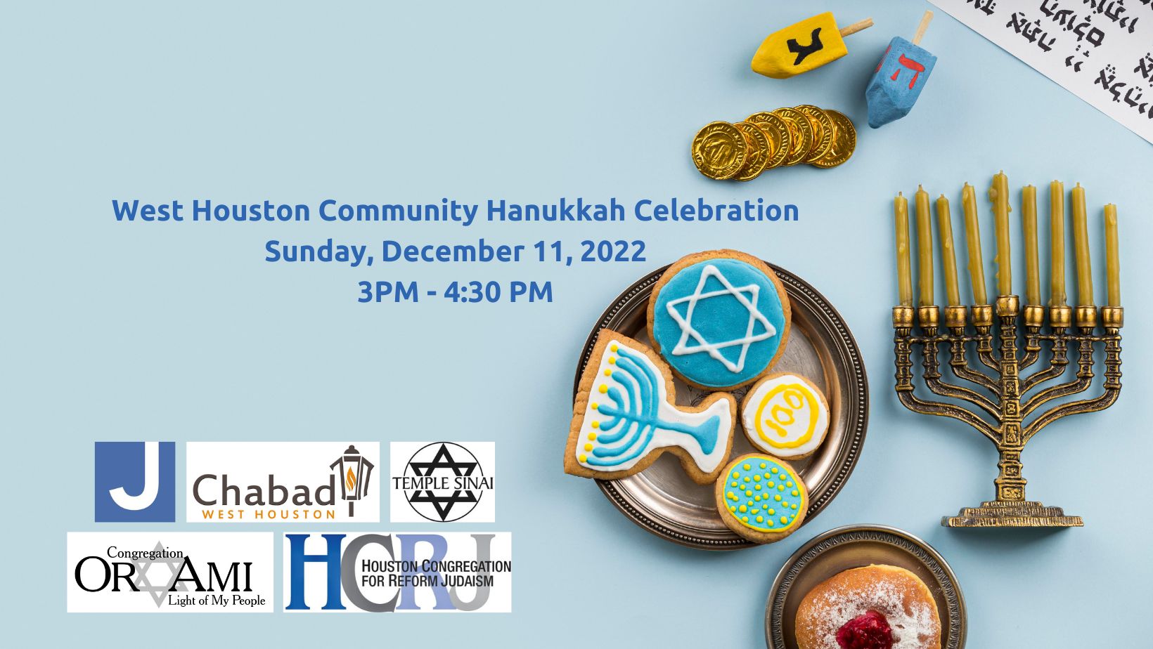 West Houston Community Hanukkah Celebration - Sunday, December 11, 3pm